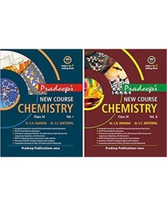 Pradeep's New Course Chemistry  Vol 1 & 2  Class - 11